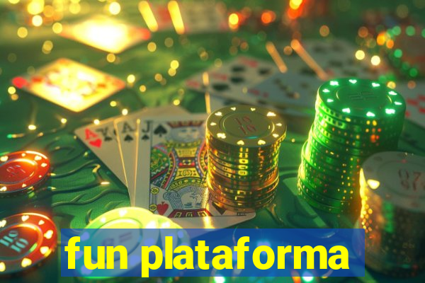 fun plataforma